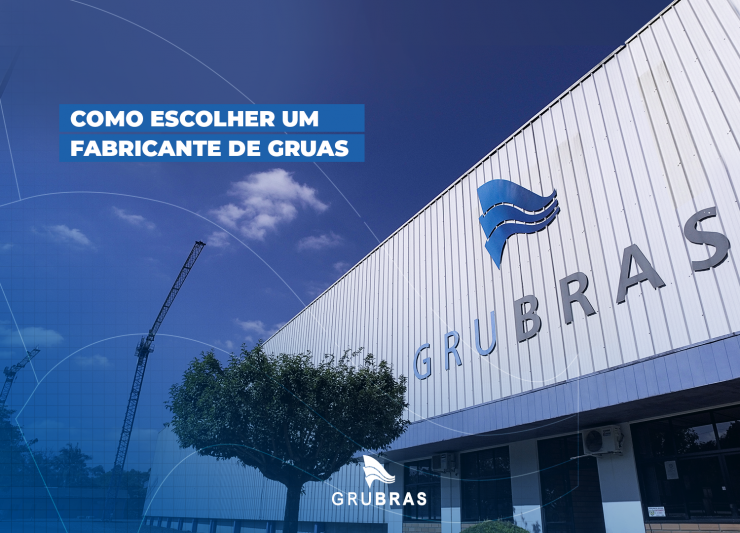 Como escolher um fabricante de gruas